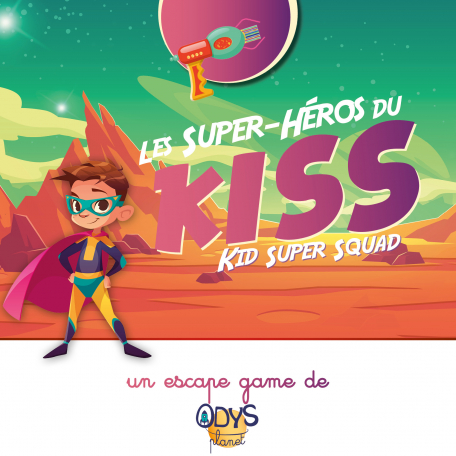 Escape game Les Super-Héros du KISS